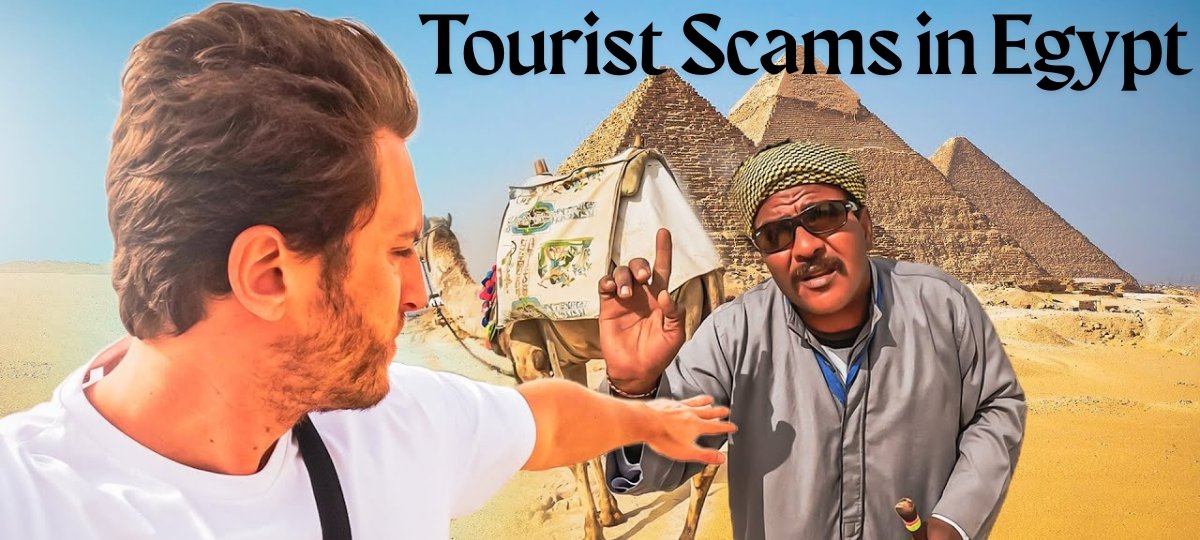 Tourist Scams in Egypt